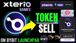 xter token sell on bybit launchpad | xterio testnet airdrop | xterio listing date and price | #xter