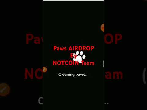 PAWS Airdrop - Claim Points fast|Paws Airdrop Backed up by NOTCOIN & Dogs Teams| Paws Bot Wallet