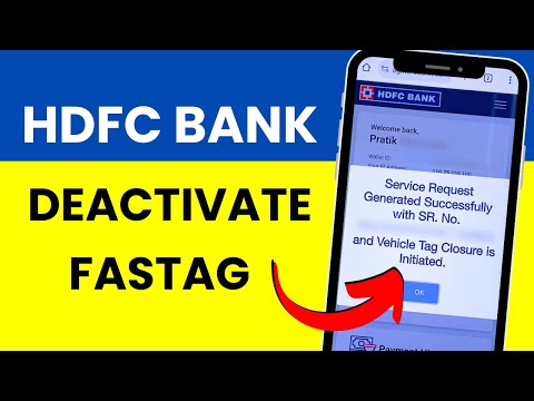 How to Deactivate HDFC Bank FASTag?