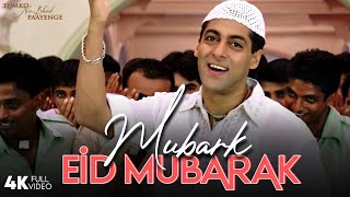 Mubarak Eid Mubarak - 4K Video Song | Salman Khan, Sushmita Sen | Tumko Na Bhool Paayenge