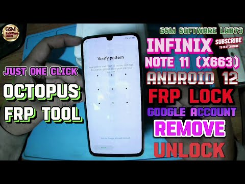 Infinix Note 11 x663 FRP New Security Android 12 unlock|infinx Note 11 frp unlock octopus frp tool✅