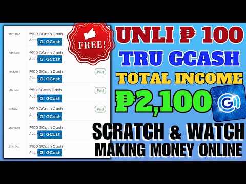 UNLI FREE ₱100 GCASH:LEGIT EARNING APP GCASH 2024||SCRATCH & WATCH VIDEOS | NO INVEST#earningapp