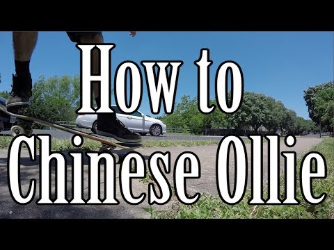 How to do a Chinese Ollie (Crack Nollie) on a Skateboard