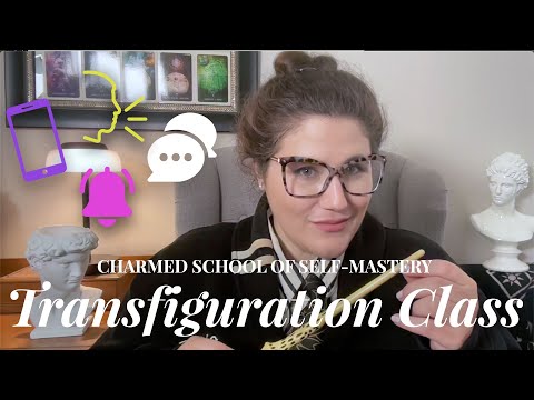 Setting Boundaries to Protect Your Focus | Transfiguration Class | Charmed School of Self Mastery