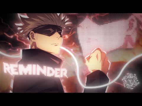 Reminder - Gojo | Vibe Edit/AMV