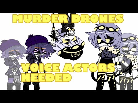 VA’S NEEDED (MURDER DRONES) (PLSS)