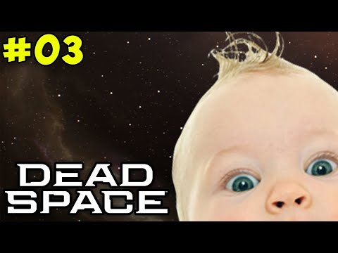 The Babies HAVE MUTATED! | Dead Space Remake/Remastered Let's Play - Episode 3