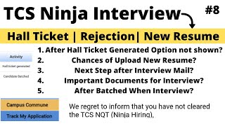 TCS Ninja Hall Ticket | Chances of New Resume | How to check Selected or Rejected In TCS Exam PART-8