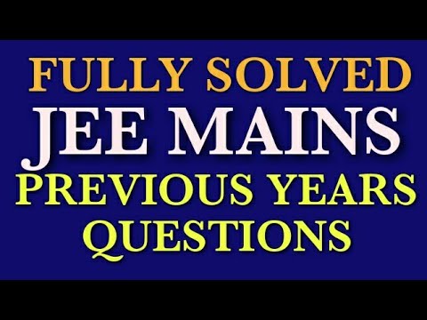 JEE / NEET FULLY SOLVED PREVIOUS YEARS QUESTIONS
PHYSICS