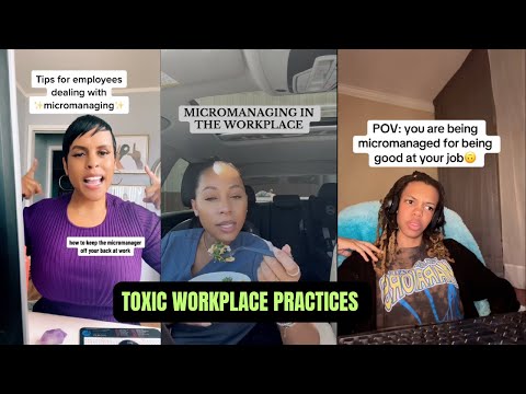 Surviving a Toxic Work Environment: Micromanagers Unfair Treatment Towards Employees