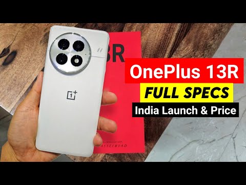 OnePlus 13R Full Specs & Launch Date in India | OnePlus 13R Price in India