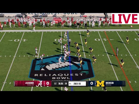 🔴NCAA  LIVE 🔴Alabama Crimsom Tide vs Michigan Wolverines /ReliaQuest Bowl/ College Football 25