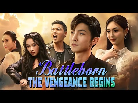 【MULTI SUB】Battleborn: The Vengeance Begins#drama#vengeance