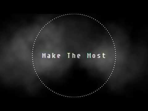 ✦ Make the Most ✦ Nebula ft. Tonio {Original}