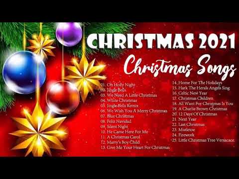 🎅圣诞歌曲 🎄 聖誕歌 英语 🎅 聖誕歌曲合輯 英语 🎅 聖誕節歌曲 🎄 聖誕節 安靜音樂 🎅 祝大家聖誕快樂 🎄 Merry Christmas 2021🎅christmas songs