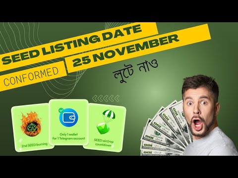 Seed Listing November | Seed listing Date and Price | Seed listing Date | Seed Airdrop Bangla |