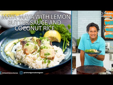 Goma At Home: Maya-Maya with Lemon Butter Sauce and Coconut Rice