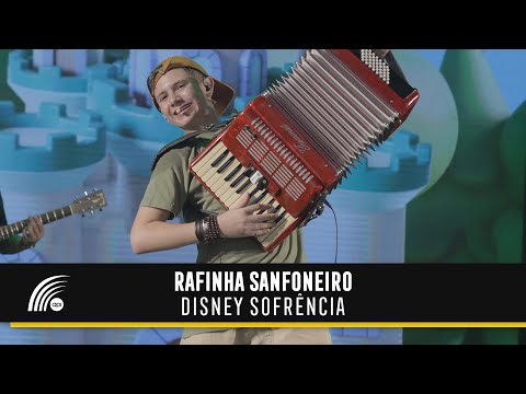 Rafinha Sanfoneiro - Disney Sofrência (Clipe Oficial)