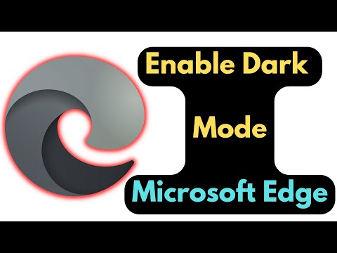 How To Enable Dark Mode On Microsoft Edge | How To Turn On Dark Mode Microsoft Edge Browser