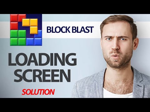 How To Fix Block Blast Game App Loading Screen Problem | Step By Step