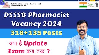 DSSSB Pharmacist Vacancy 2024 Update || Pharma Vacancy at Punjab Biotechnology Incubator (PBTI)