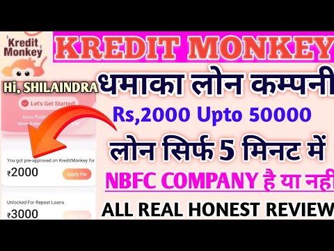 Kreditmonkey Loan Approved// धमाका लोन कम्पनी सिर्फ 5 मिनटों में Rs,2K Upto 50K Loan Instant Real