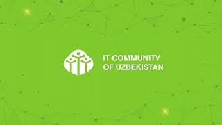 Official opening || IT Community of Uzbekistan | March 2023