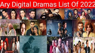 Ary Dramas List Of 2022||All Ary Digital Dramas Of 2022||Five Drama