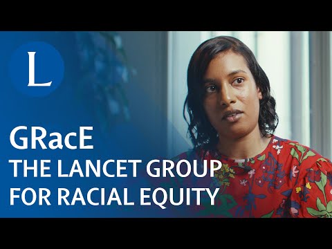 GRacE | The Lancet Group for Racial Equity