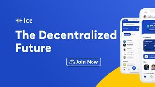 ICE Decentralized Future Explained