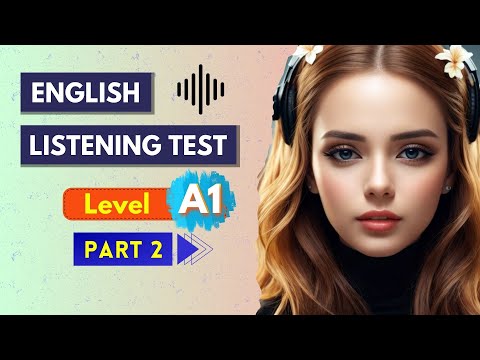 Easy English Listening Test | A1 Level for Beginners - Part 2