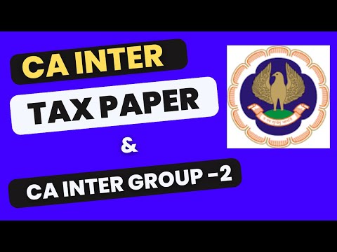 |CA Inter Taxation Paper & CA Inter Group -2 ICAI Sep 24 Examination Important Update|