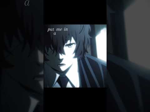 dazai edit :3