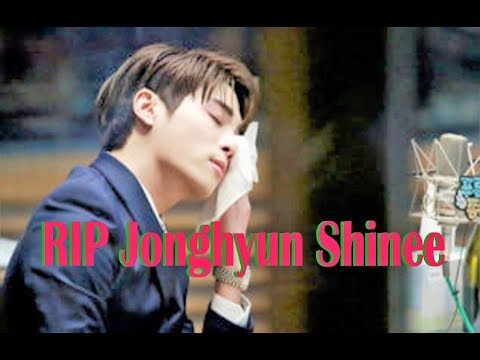 Goodbye Jonghyun - RIP JONGHYUN