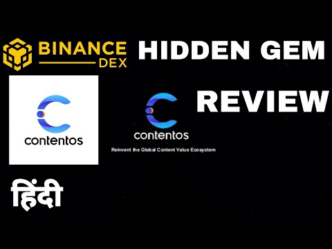 Contentos [ COS ] Project - Hidden Gem On Binance Dex | Review In Hindi |