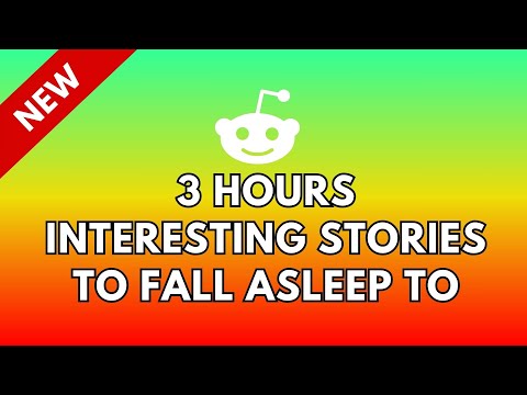 3 HOURS OF INTERESTING STORIES TO FALL ASLEEP TO - REDDIT STORIES R/RELATIONSHIPS