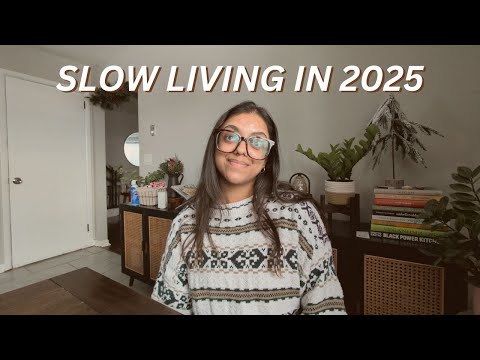 SLOW LIVING IN 2025: how i'm slowing down after a chaotic year