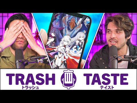 WE CAN'T STOP PLAYING GACHA | Trash Taste #153