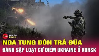 Tin tức 24h. Tin trưa 22/12. Nga tung đòn trả đũa, đánh bại loạt đơn vị Ukraine tiến công ở Kursk