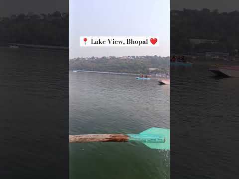 Lake View | Bhopal | Lake View Bhopal | Shorts Video 📷 | Mini Vlogs | Bhopal Lake 🌊 #madhyapradesh