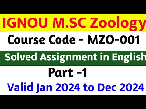 IGNOU M.SC Zoology Assignment | MZO-001 Solved Assignment in English 2024 | MZO-001 assignment 2024