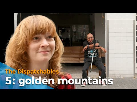 Golden Mountains (The Dispatchables 5/5) | VPRO Documentary