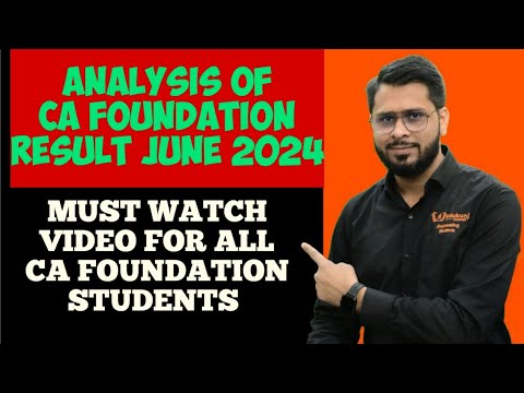 Analysis of CA FOUNDATION Result June 2024 | #cafoundation #cafoundationjune24 | Kunjay Gaurav