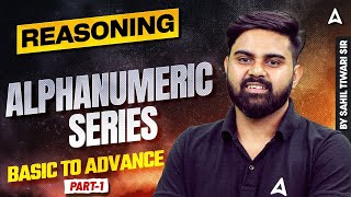 SSC CGL 2025 Reasoning Classes | SSC CGL 2025 Reasoning Alphanumeric Series #1 | By Sahil Tiwari Sir