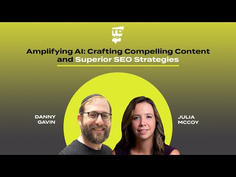 Amplifying AI: Crafting Compelling Content and Superior SEO Strategies - Ep. 68