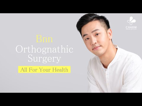 Bnn's Orthognathic Surgery｜All For Your Health