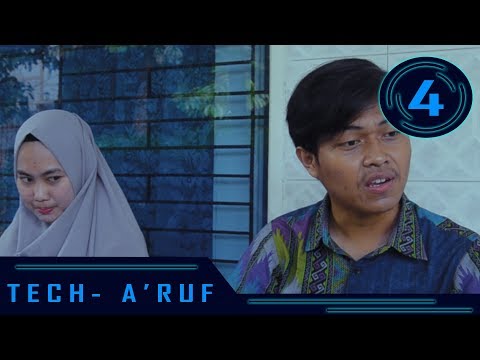 #webseriesislami [ WEB SERIES RAMADHAN ] TECH-A'RUF - episode terakhir #4