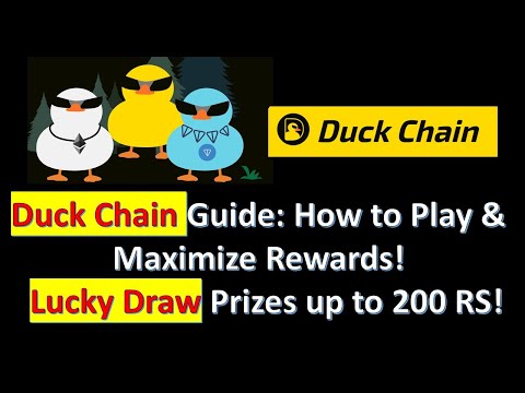 Duck Chain Guide: How to Play & Maximize Rewards! 🎉 Lucky Draw Prizes up to 200RS