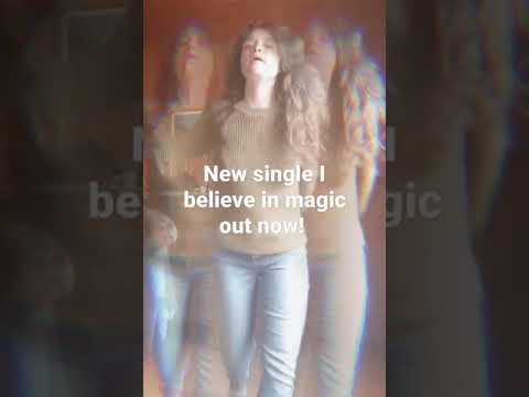 I believe in magic