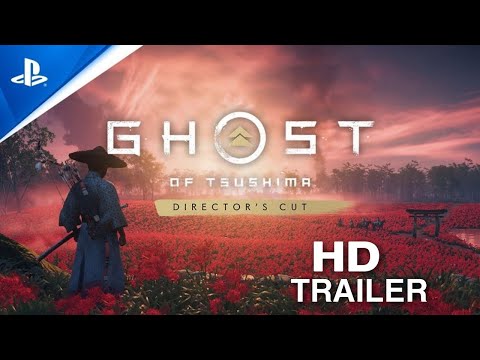 Ghost of Tsushima - Director's Cut - Official Trailer